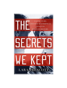 The Secrets We Kept - 9781786331670