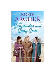The Gunpowder and Glory Girls - 9781786480477