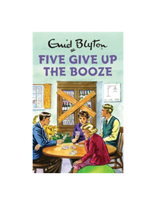 Five Give Up the Booze - 9781786482266