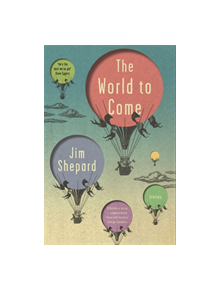 The World to Come - 9781786485069