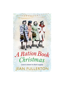 A Ration Book Christmas - 9781786491404