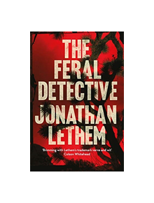 The Feral Detective - 9781786497482