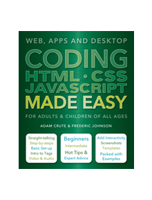 Coding HTML CSS JavaScript Made Easy - 9781786640611