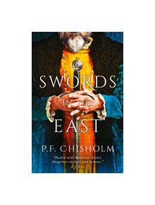 Swords in the East - 9781786696151