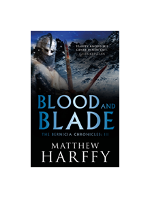 Blood and Blade - 9781786696229