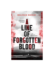 A Line of Forgotten Blood - 9781786697158
