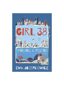 Girl 38: Finding a Friend - 9781786698988