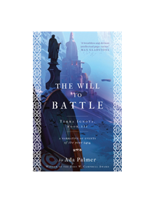 The Will to Battle - 9781786699589
