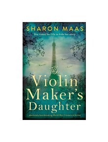 The Violin Maker's Daughter - 9781786819796