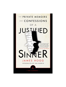 The Private Memoirs and Confessions of a Justified Sinner - 9781786891860