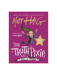 The Truth Pixie Goes to School - 9781786898265