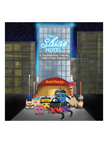 The Shine Hotel - 9781786938664
