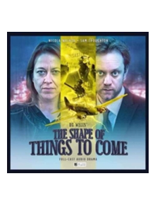 The Shape of Things to Come - 9781787030619