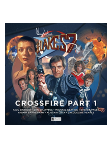 Blake's 7 - 4: Crossfire - 9781787033054