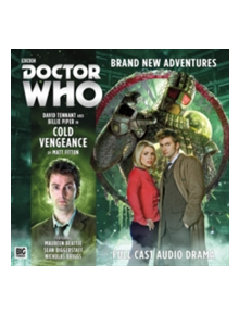 The Tenth Doctor Adventures: Cold Vengeance - 9781787033733