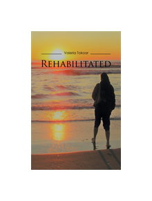 Rehabilitated - 9781787100237