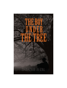 The Boy Under the Tree - 9781787108639