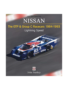 NISSAN The GTP & Group C Racecars 1984-1993 - 9781787114944