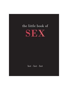 The Little Book of Sex - 9781787134096