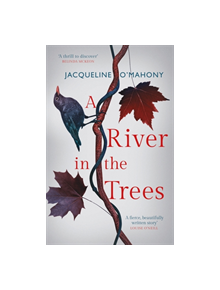 A River in the Trees - 9781787473553