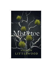 Mistletoe - 9781787475885