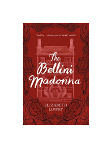 The Bellini Madonna - 9781787477162
