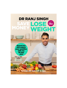 Save Money Lose Weight - 9781787632486