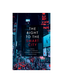 The Right to the Smart City - 9781787691407