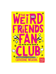 The Weird Friends Fan Club - 9781788005364