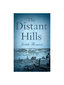 The Distant Hills - 9781788034562