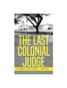 The Last Colonial Judge - 9781788039895