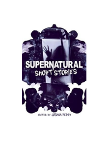 Supernatural Short Stories - 9781788284073