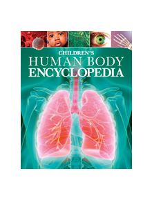 Children's Human Body Encyclopedia - 9781788286107