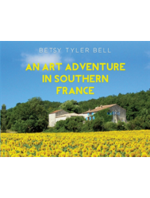 An Art Adventure in Southern France - 9781788301800