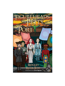 Figureheads of Petty Port - 9781788302906