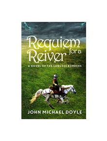 Requiem for a Reiver - 9781788303316