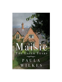 Maisie - The Later Years - 9781788303668