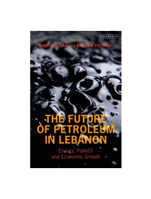 The Future of Petroleum in Lebanon - 9781788311717