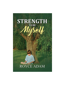 Strength to be Myself - 9781788485876