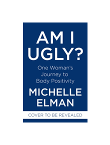 Am I Ugly? - 9781788541848