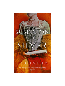 A Suspicion of Silver - 9781788549783