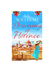 Dreaming of Florence - 9781788631396