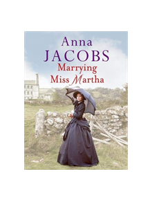 Marrying Miss Martha - 9781788631570