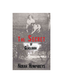 The Secret of Glaslough - 9781788785723