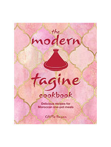 The Modern Tagine Cookbook - 9781788791434