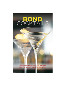 Bond Cocktails - 9781788791441