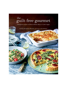 The Guilt-free Gourmet - 9781788791526