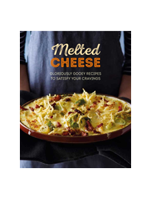 Melted Cheese - 9781788791649