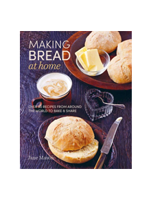 Making Bread at Home - 9781788791908