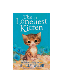 The Loneliest Kitten - 9781788950398